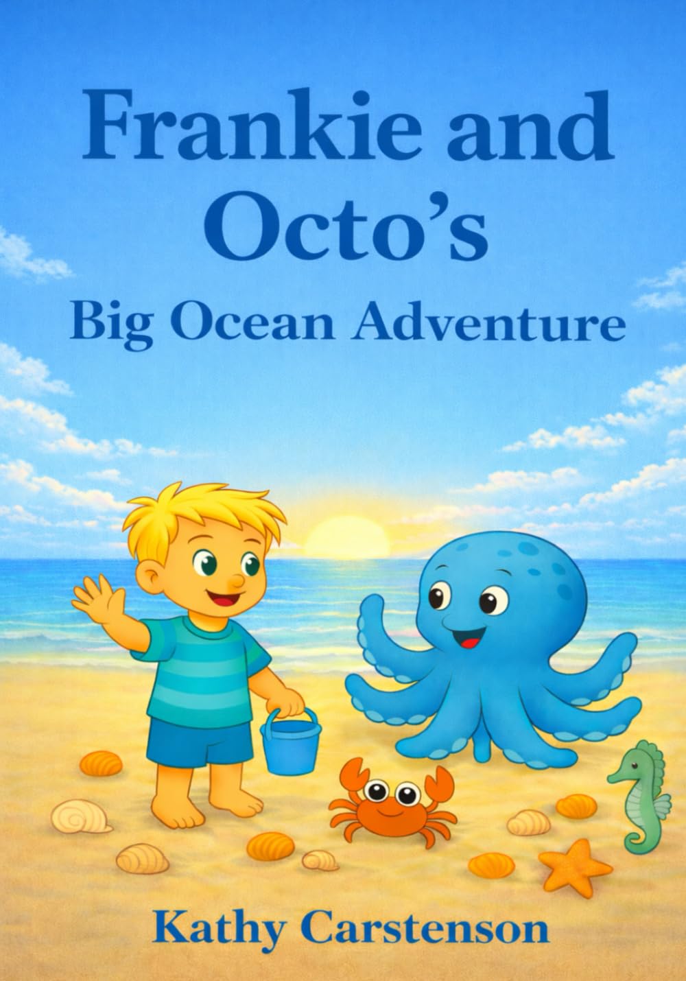 Frankie and Octo's Big Ocean Adventure (Frankie and Octo's Adventures)