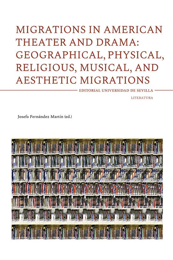 Migrations in American Theater livre académique drame musical américain