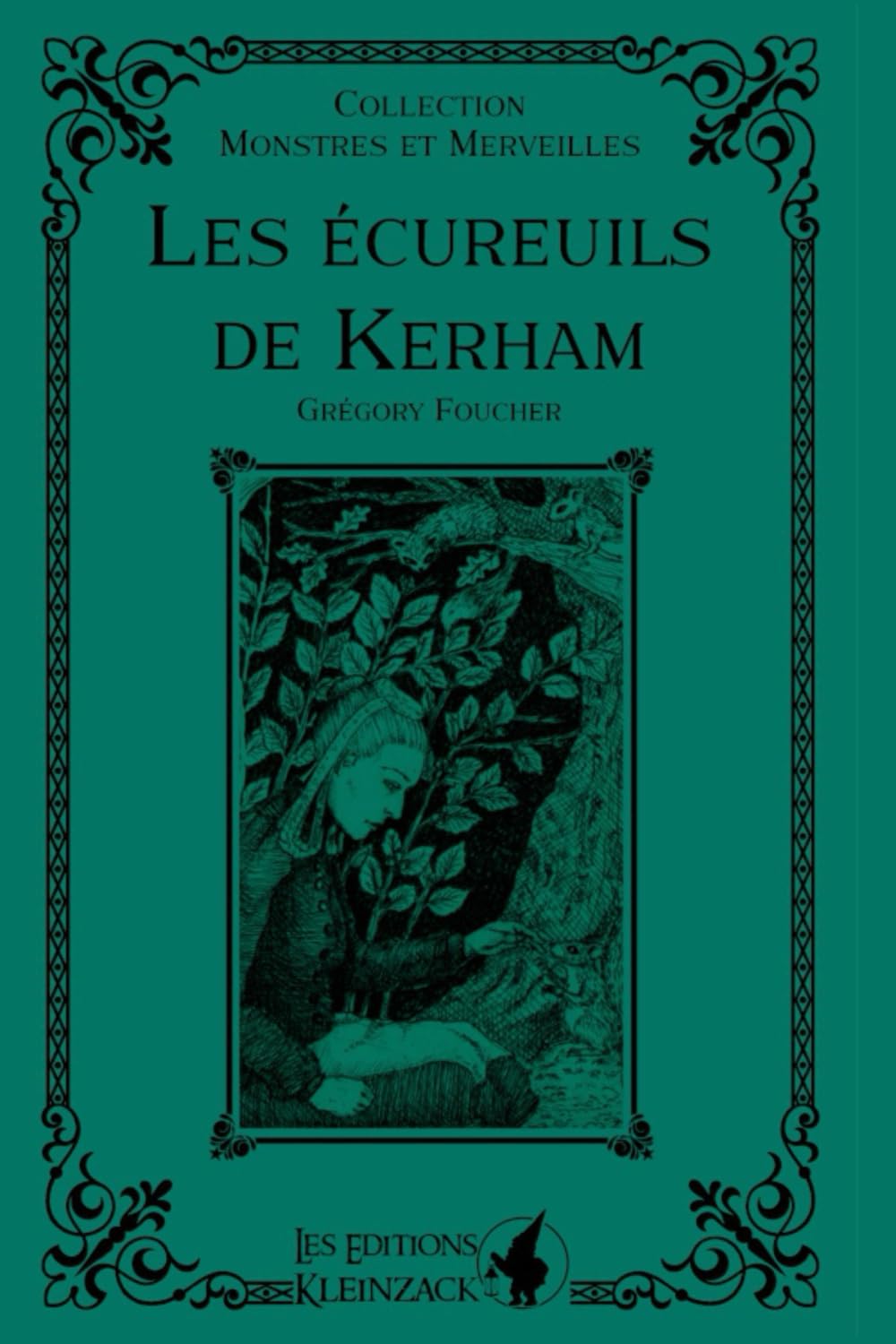 Les écureuils de Kerham (Monstres et Merveilles)