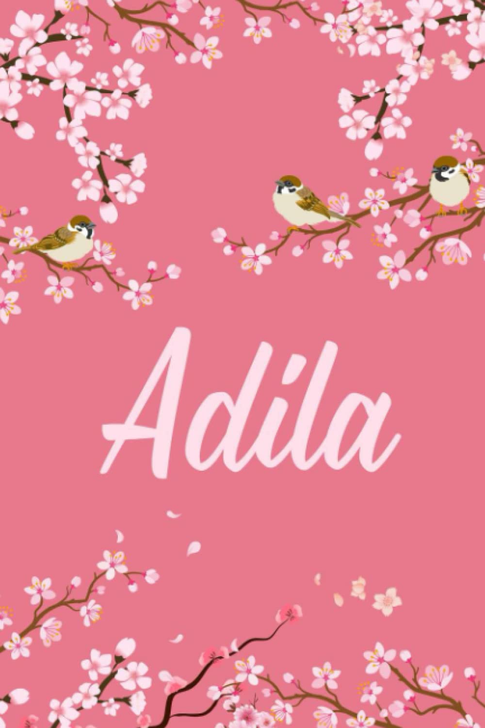 Adila: Cute Personalized Notebook With Name For Adila | Great Journal Gift Idea, 6x9, 120 Pages