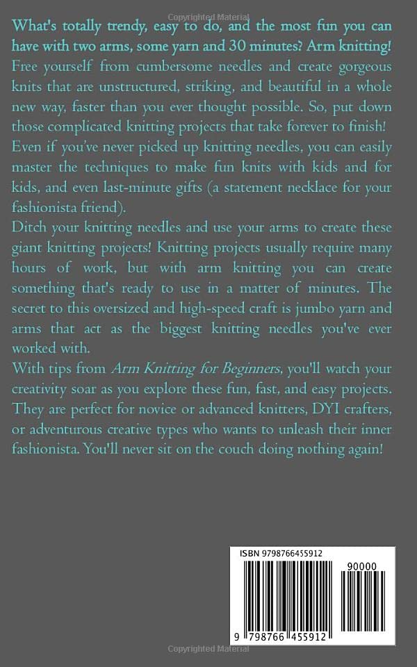 Vista 2 de ARM KNITTING FOR BEGINNERS The Complete Beginners Step-by-Step Guide, Tips and Techniques on how to Knit without Needles Knitting Inspiration