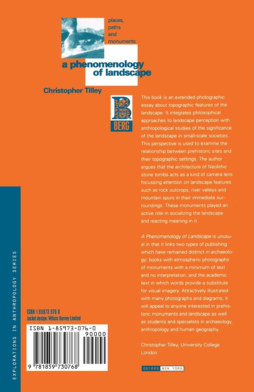 A Phenomenology of Landscape: Places, Paths, and Monuments