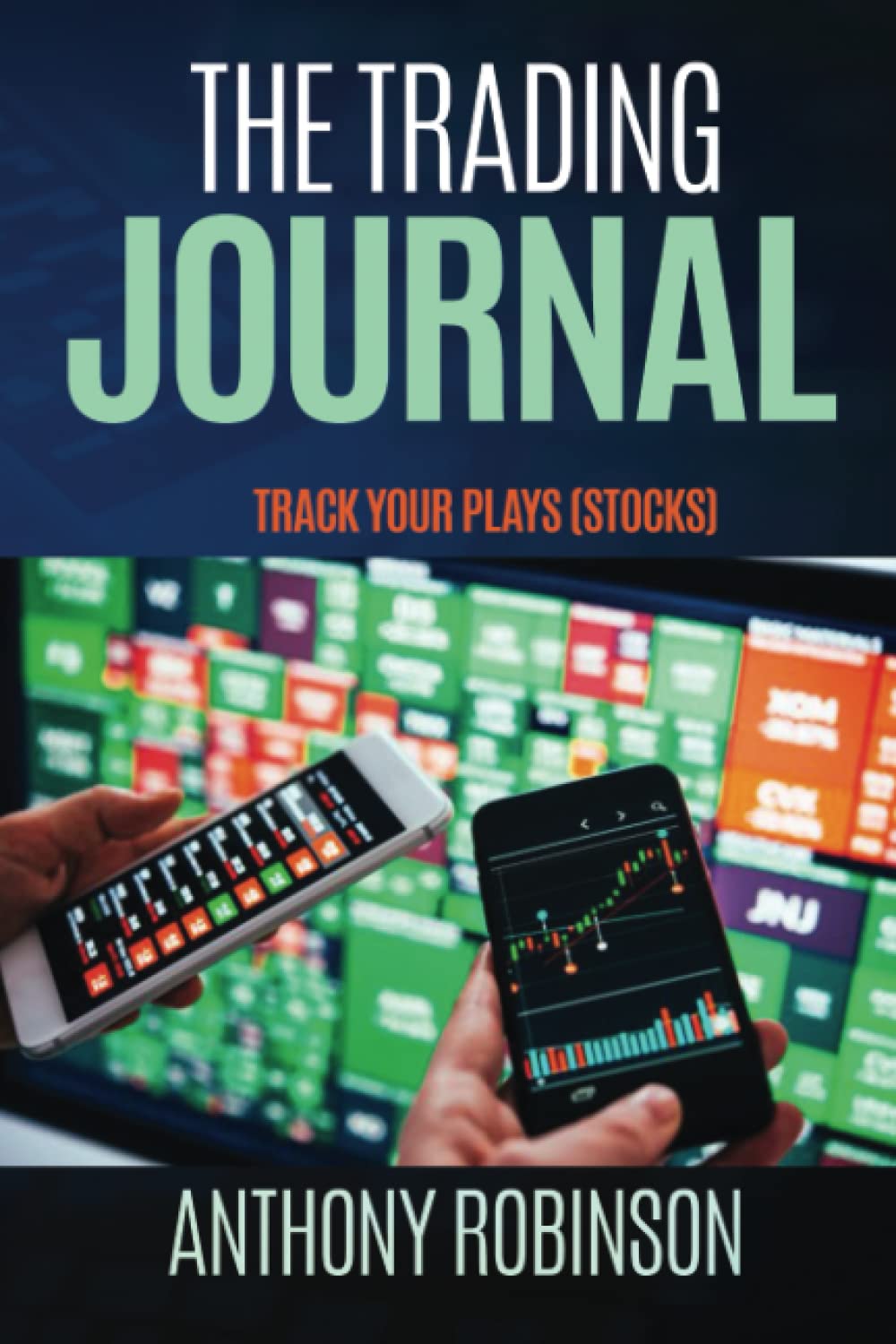 Trading journal: Track your plays