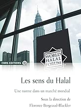 Download Les sens du Halal : Une norme dans un marché mondial PDF