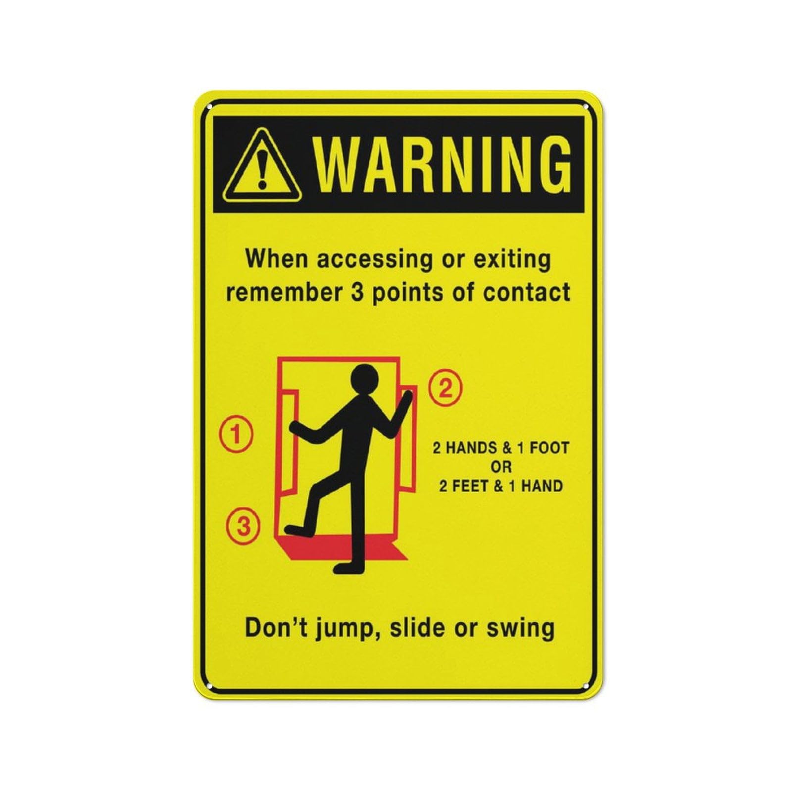 Peiyeety A08 Warning When Accessing Or Exiting Remember 3 Points Of Contact Sign 12X16 Inches Rust Free Aluminum - Uv Protected, Waterproof, Weatherproof And Fade Resistant - 4 Pre-Drilled Holes