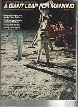 Paperback A Giant leap for mankind (Petersen's book of man in space) Book