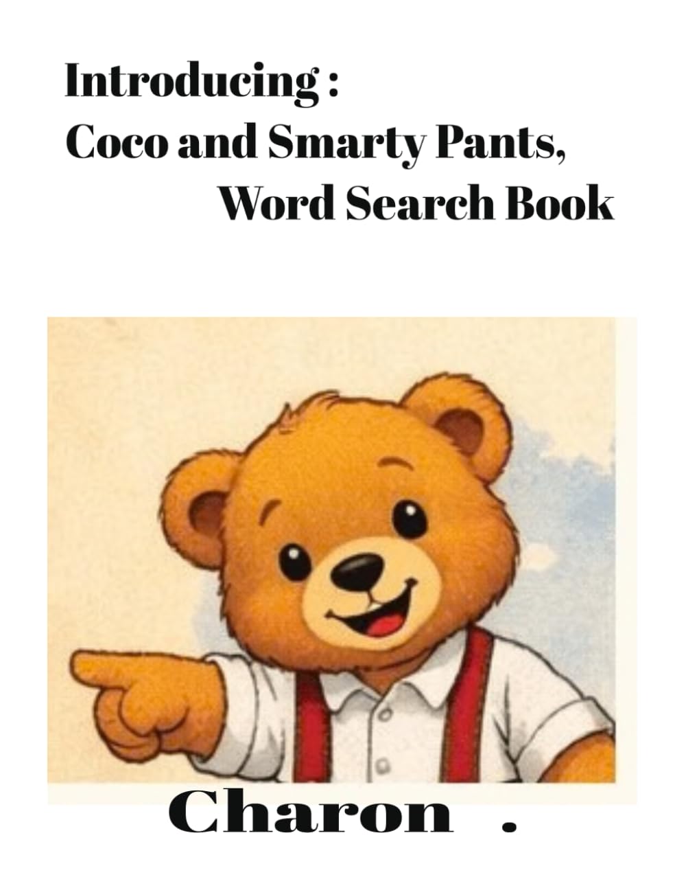 Coco and Smarty Pants: Word Search and Maze Book