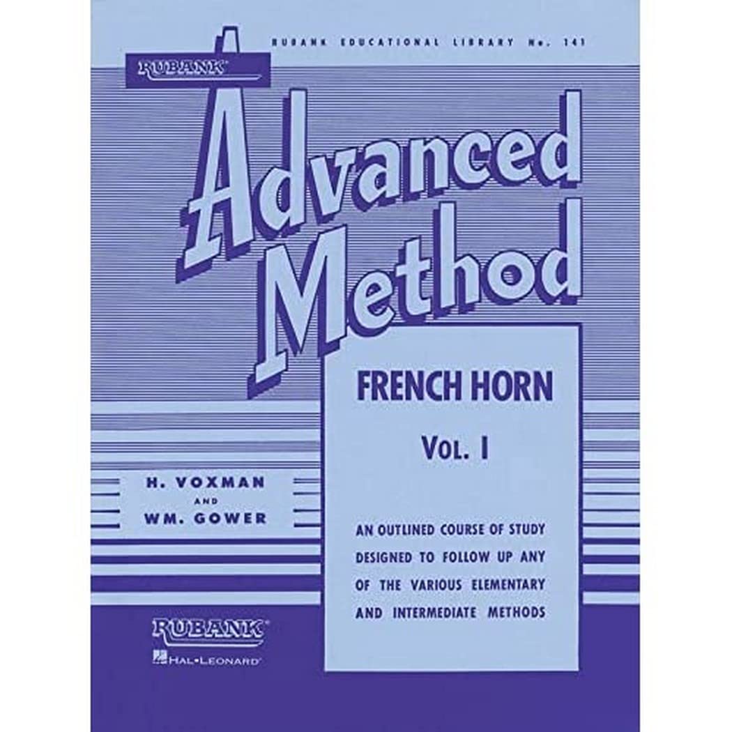 Rubank Advanced Method - French Horn in F or E-flat, Vol. 1 (Rubank Educational Library) Paperback – March 1, 1989