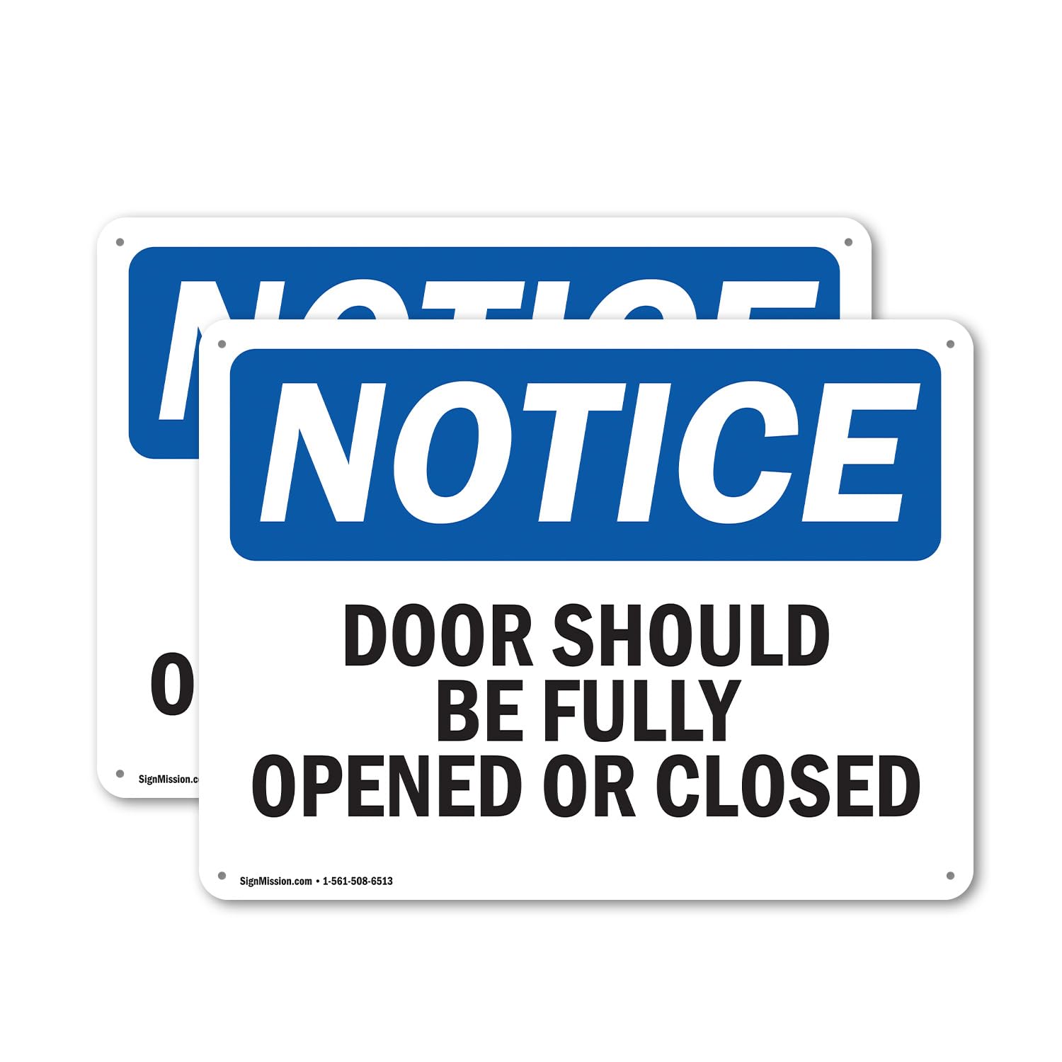 (2 Pack) Doors Should Be Fully Opened Or Closed OSHA Notice Sign 10 Inch X 7 Inch Plastic Sign, Weather Resistant, UV Protected for Workplace,