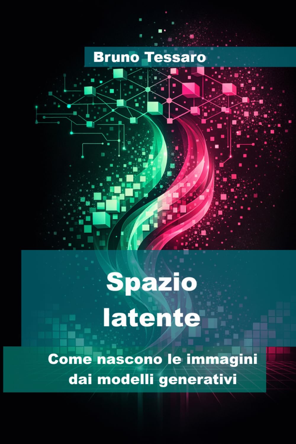 Spazio latente: Come nascono le immagini dai modelli generativi