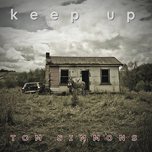 Keep Up [Explicit] Tom Simmons Digital Music
