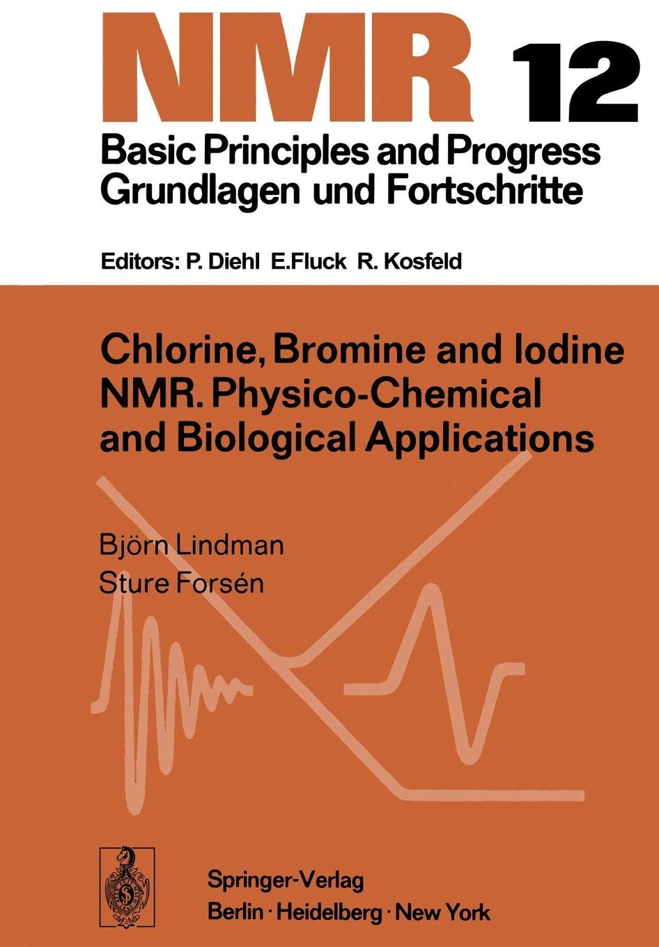 Buy Chlorine, Bromine and Iodine NMR Physico and Biological