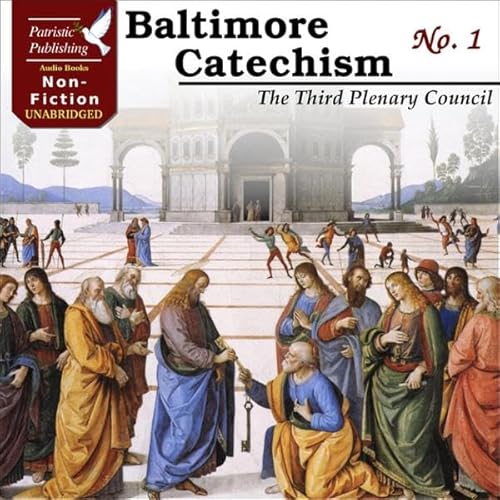 Baltimore Catechism No. 1 Audiolivro Por The Third Plenary Council capa