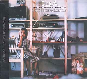 Amazon.co.jp: D.O.A. The Third And Final Report Of Throbbing