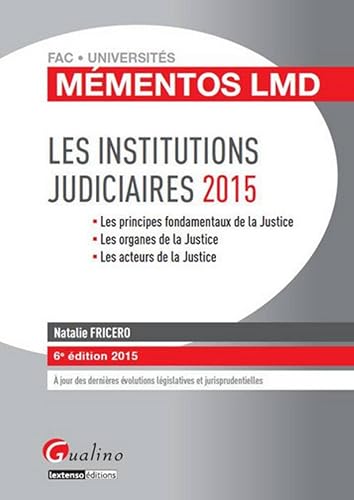 Mémentos LMD - Institutions judiciaires 2015