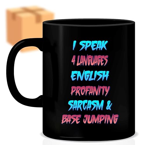 Coffee Mug Base Jumping - I Speak 4 Languages English Profanity Sarcasm and Base Jumping Funny S Gifts for Family Coworker Father Mother on Holidays