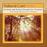 Crickets and Nature Sounds For Tinnitus by Natural Cure Recordings