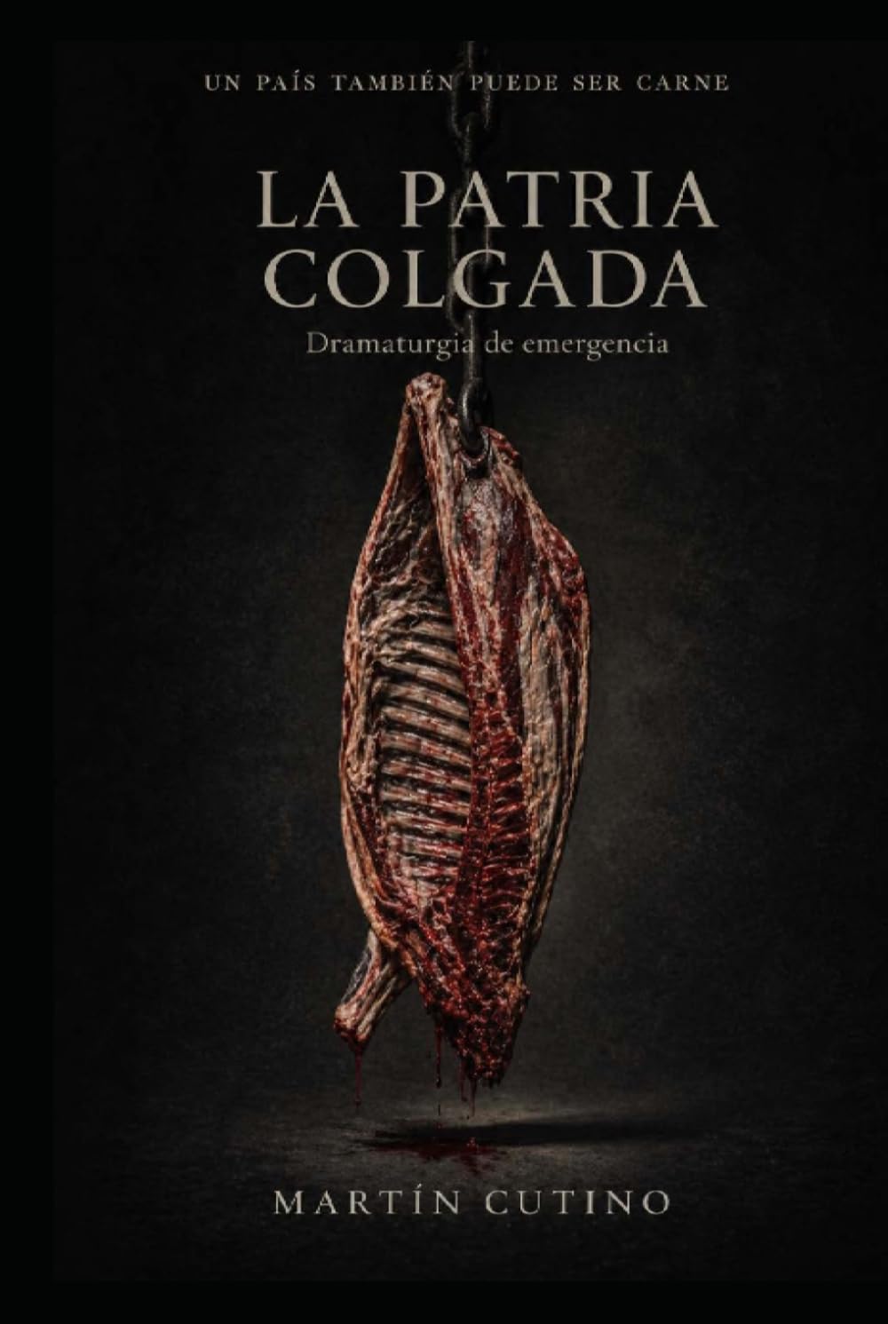 La patria Colgada: Dramaturgia de Emergencia