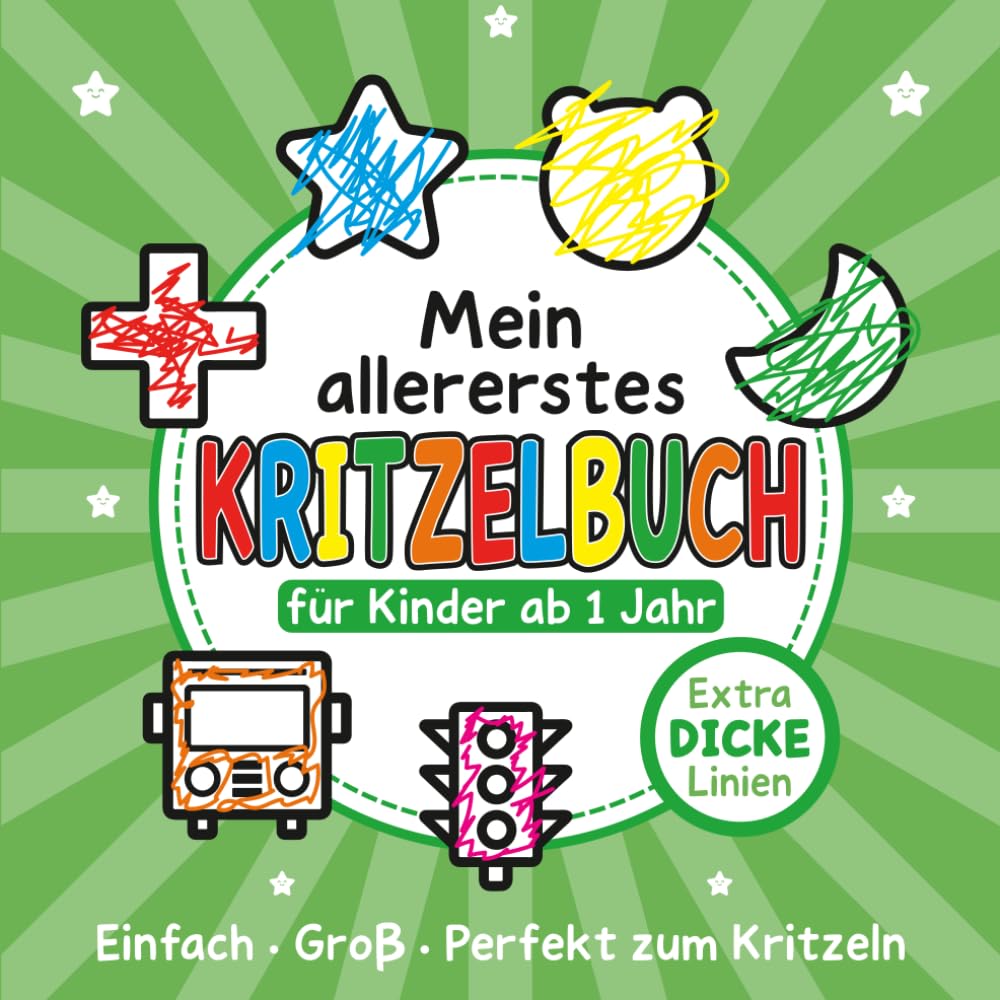 Kritzelbuch für Kinder ab 1 Jahr – Einfache Formen mit extra dicken Linien: 40 einfache Motive zum Kritzeln und Ausmalen | Große Flächen & extra dicke Linien | Perfekt für Kleinkinder