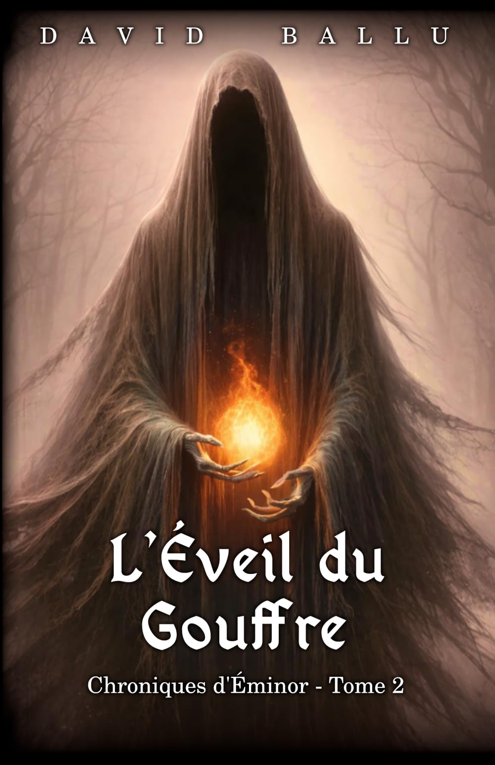 L'éveil du Gouffre (Chroniques d'Éminor)