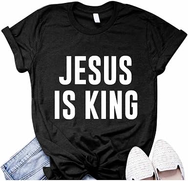 Jesus is King Christian Shirt Faith T 