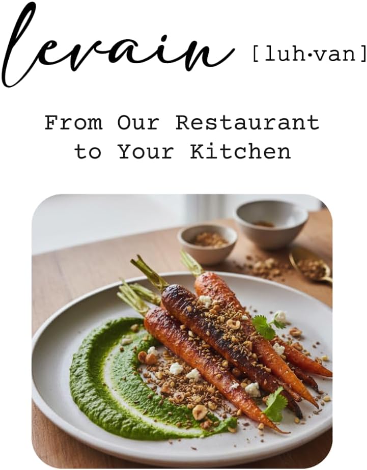 Levain - From Our Restaurant to Your Kitchen