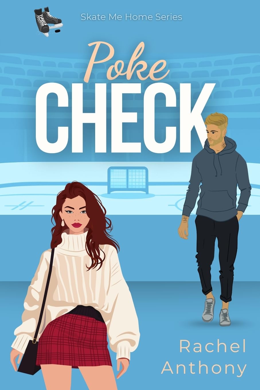 Poke Check: A Steamy Enemies-to-Lovers Hockey Romance Novella (Skate Me Home)