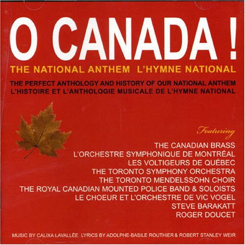 O Canada: National Anthem [Audio CD] Various Artists