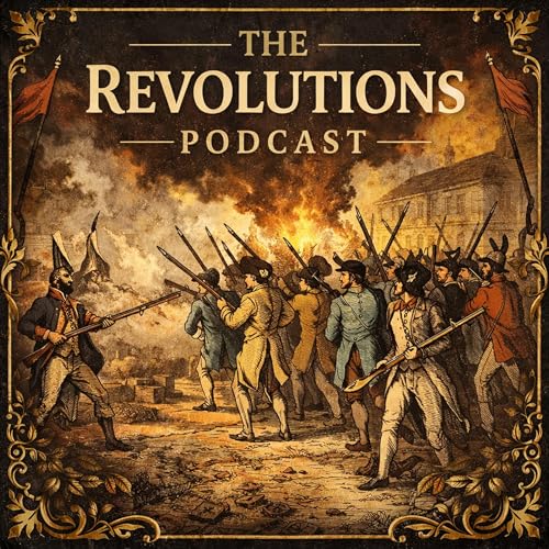The Revolutions Podcast Podcast By Ibnul Jaif Farabi / Light Knot Studios cover art
