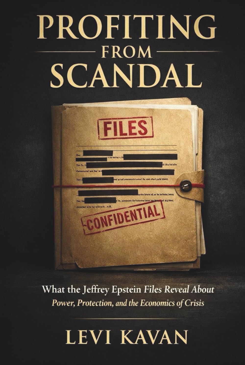 Profiting from Scandal: What the Jeffrey Epstein Files Reveal About Power, Protection, and the Economics of Crisis