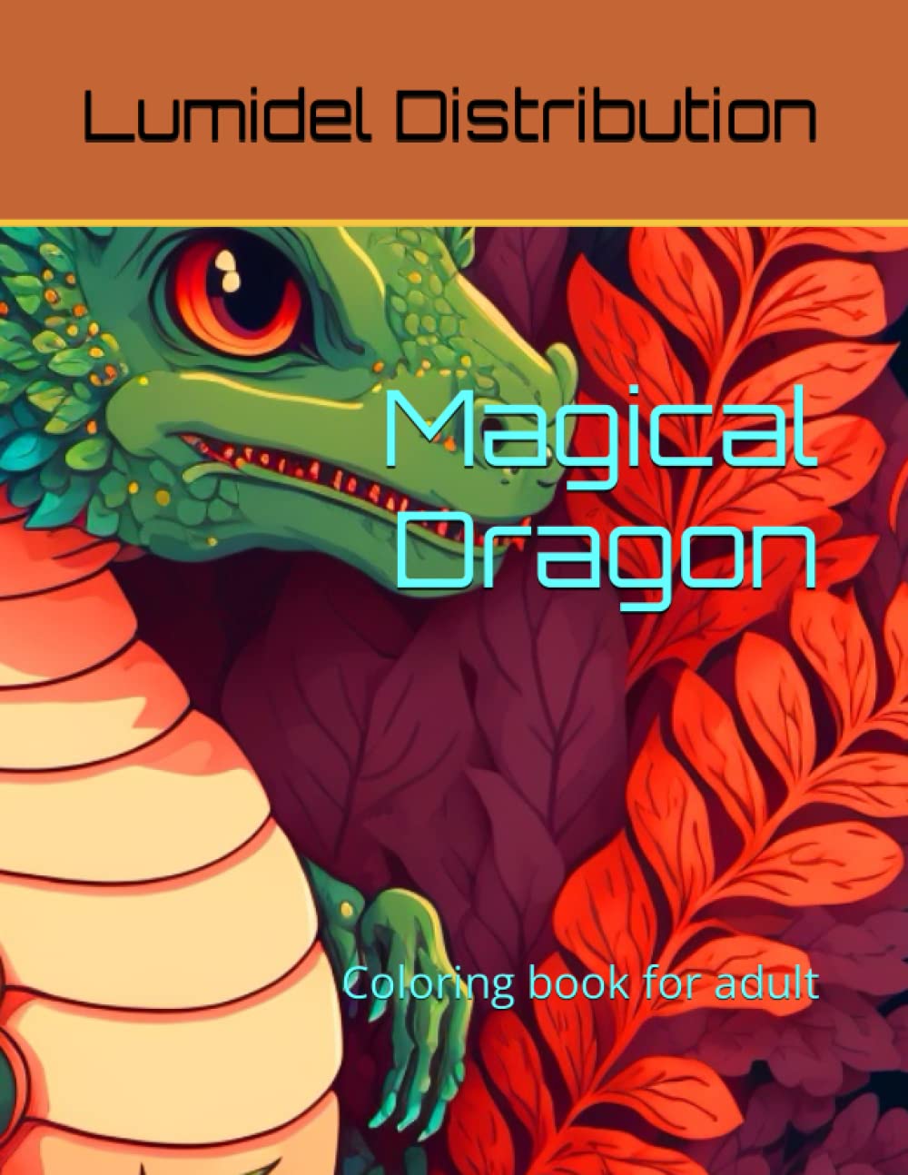 Magical Dragon: Coloring book for adult