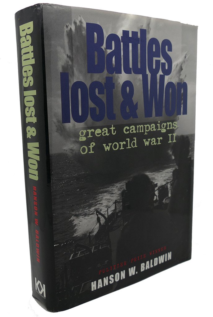 Cover of Battles Lost and Won;: Great Campaigns of World War II