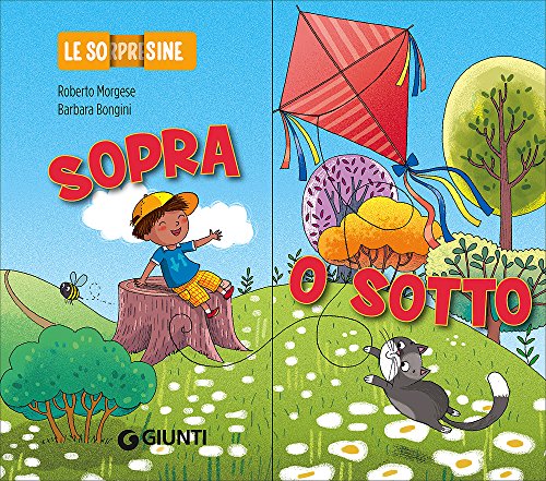 Sopra o sotto. Le sorpresine Sopra o sotto. Le sorpresine