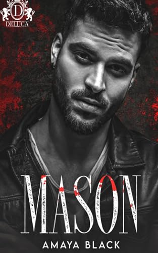 Savage Bloodline: Mason