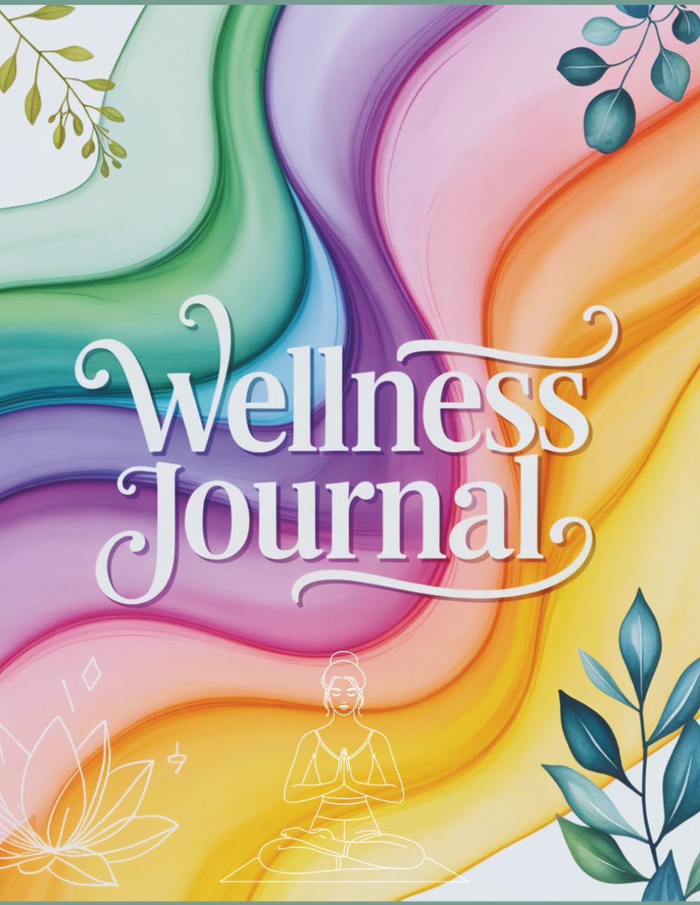 WELLNESS JOURNAL: Your Daily Companion for a Balanced and Mindful Life, Self-Care, and Personal Growth