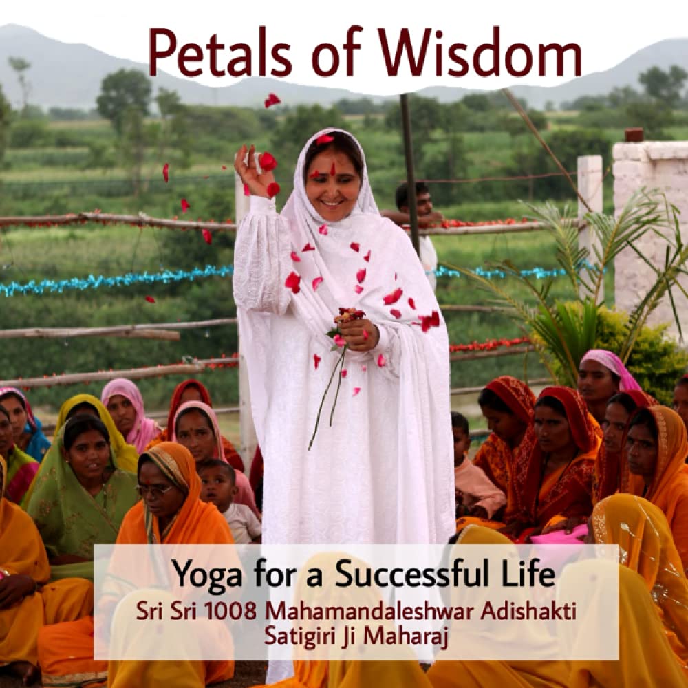 Petals of Wisdom: Yoga for a Successful Life