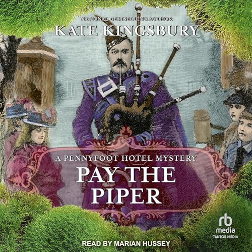 Pay the Piper Audiolibro Por Kate Kingsbury arte de portada