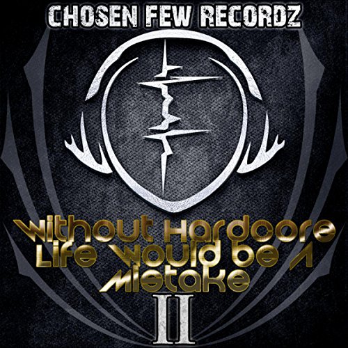 play-without-hardcore-life-would-be-a-mistake-pt-2-by-various-artists