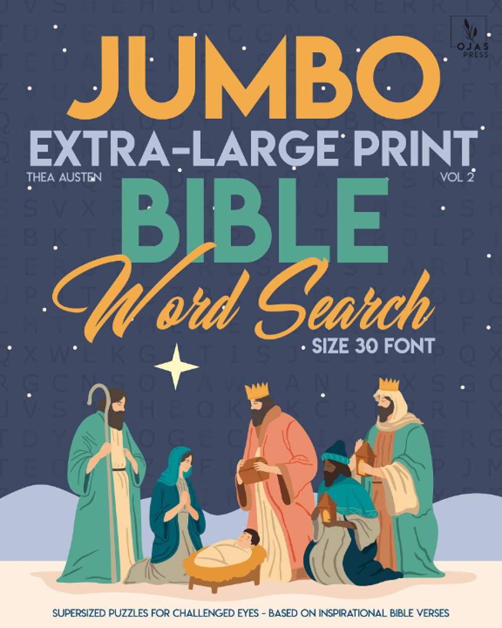 Jumbo, Extra-Large Print Bible Word Search Puzzles - Vol. 2: Supersized Puzzles for Challenged Eyes - Based on Inspirational Bible Verses, Size 30-Font (LARGE PRINT)
