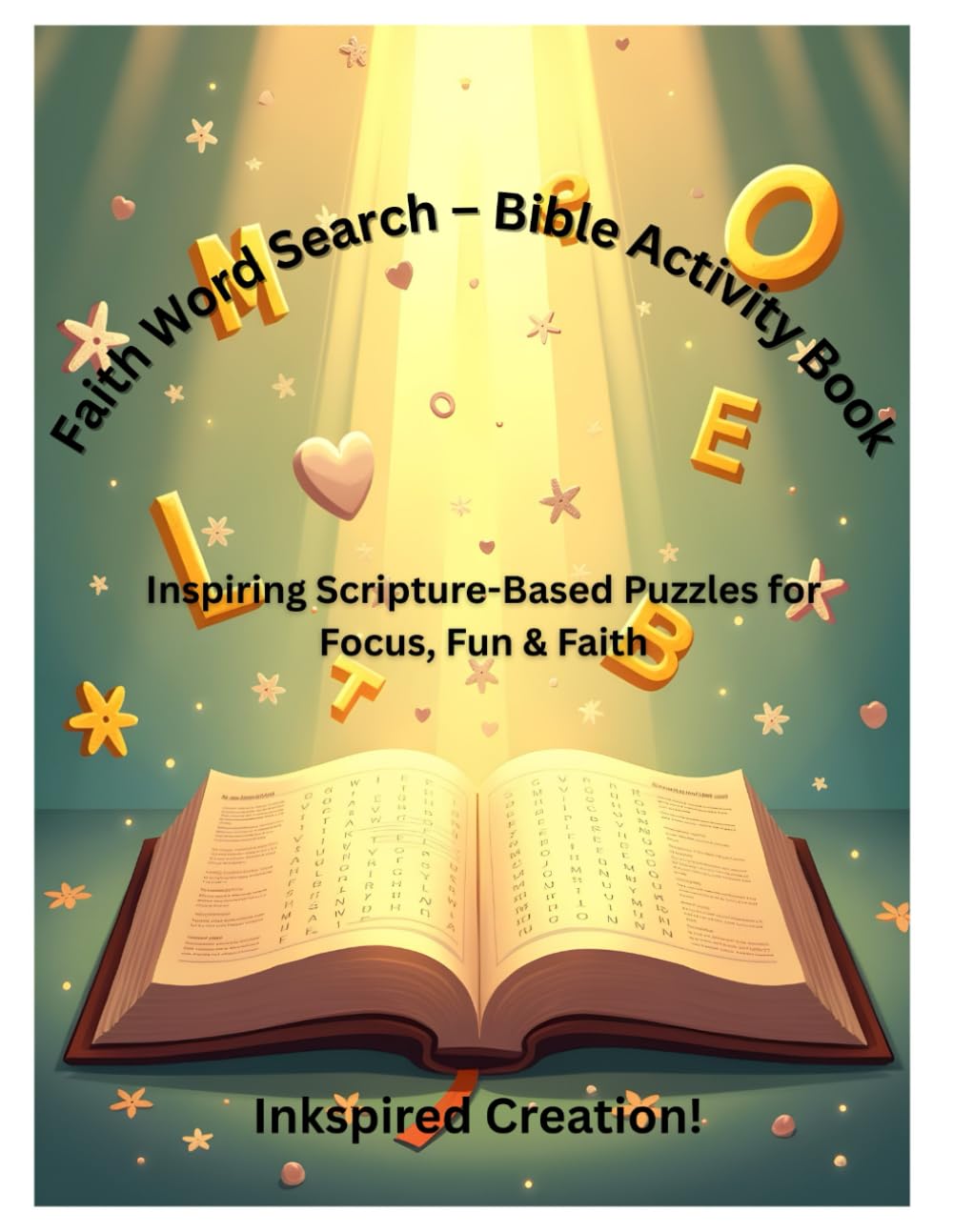 Faith Word Search – Bible Activity Book: Inspiring Scripture-Based Puzzles for Focus, Fun & Faith