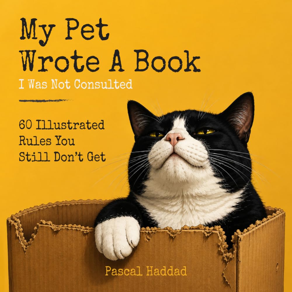 My Pet Wrote A Book: I Was Not Consulted