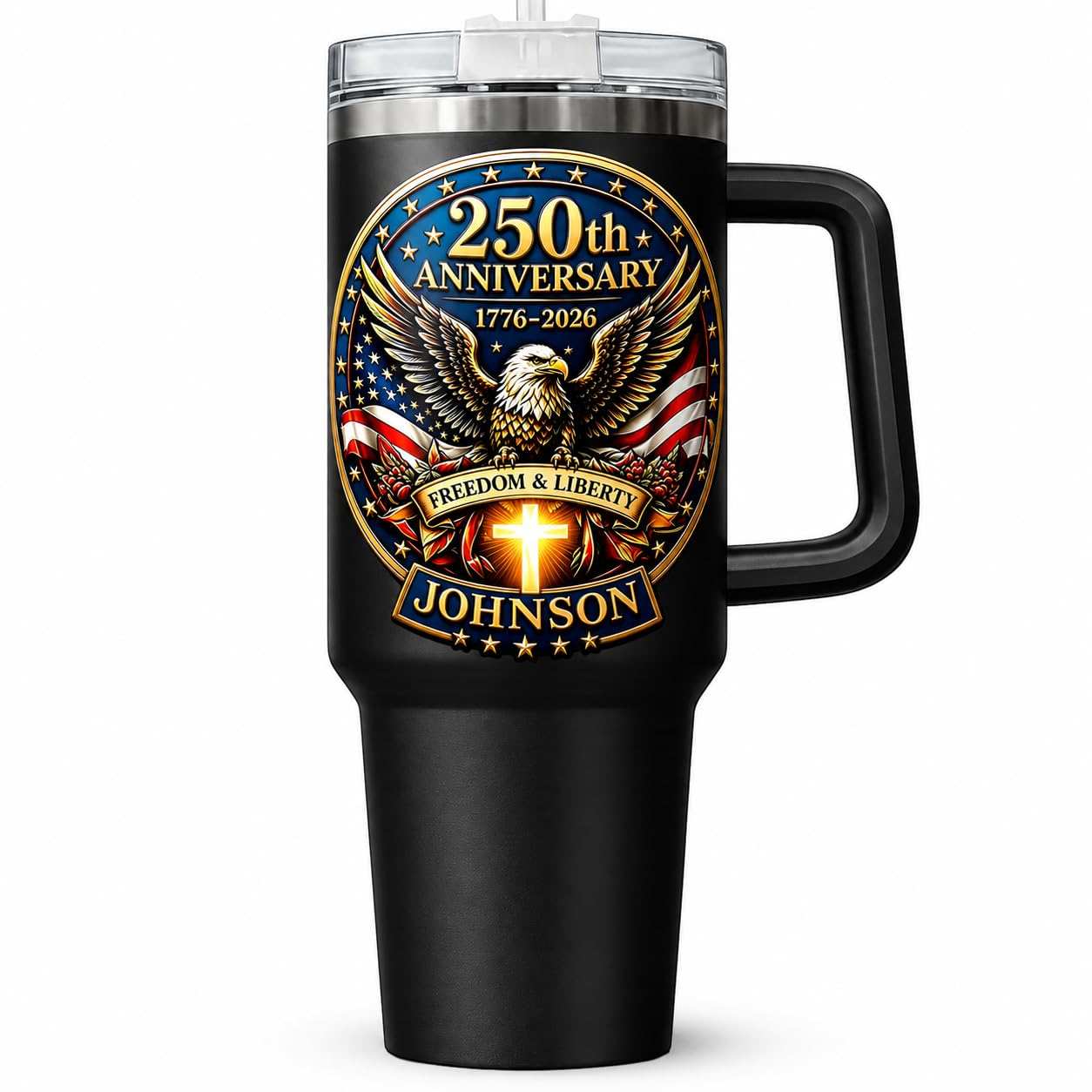 Personalized 250th Anniversary Of America Tumbler - Custom Patriotic USA Flag 1776-2026 Gifts - US Eagle Freedom Tumbler 40oz A23 - American Flag Independence Celebration Gifts For Men, Women