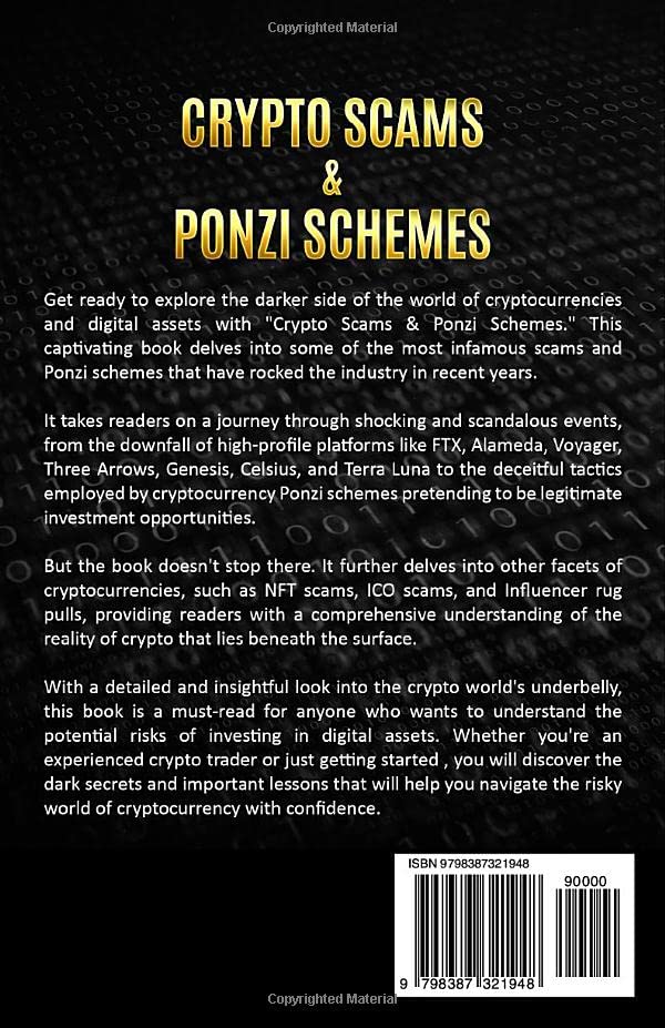 Miniatura 2 de Crypto Scams & Ponzi Schemes Inside the Downfall of FTX, Alameda, Voyager, Three Arrows, Genesis, Celsius, Terra Luna, and Others