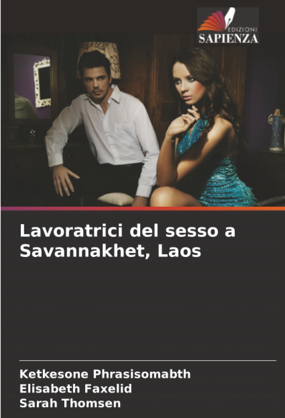 Lavoratrici del sesso a Savannakhet, Laos