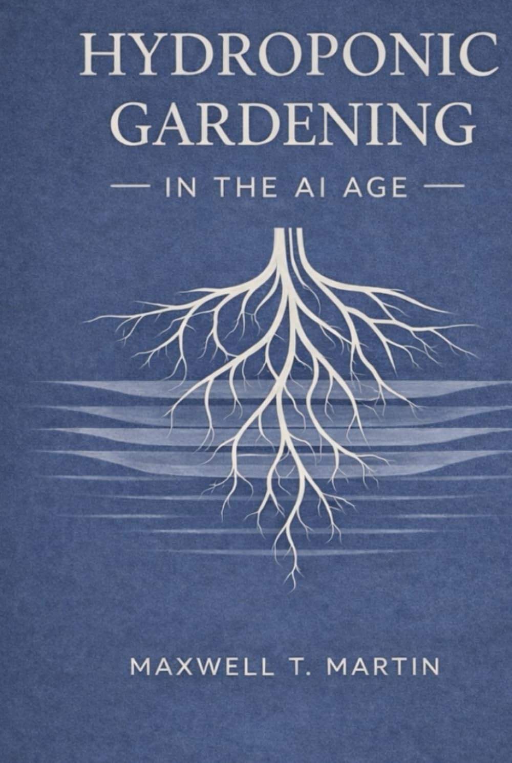 Hydroponic Gardening in the AI Age