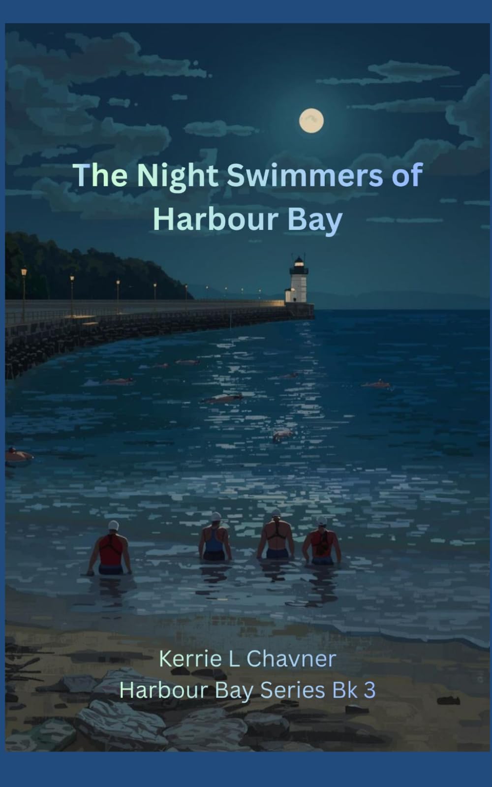 The Night Swimmers Of Harbour Bay (Harbour Bay Series)