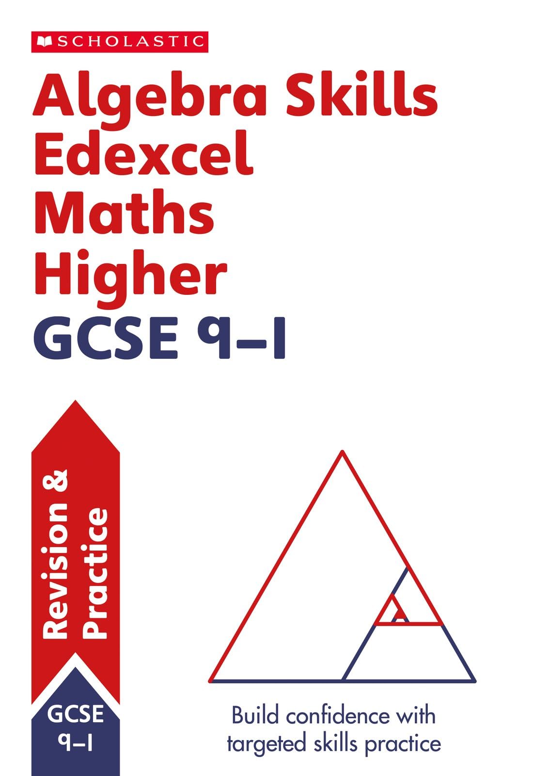 Algebra Skills for Edexcel GCSE 9-1 Maths Higher Revision Gui... - 9780702332357