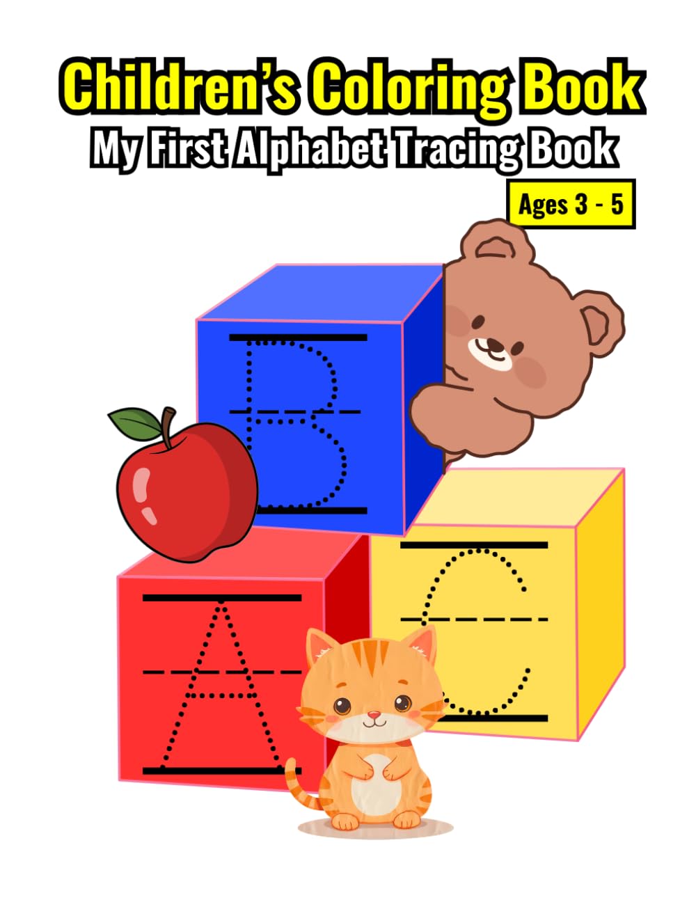 My First Alphabet Tracing Book: A Fun Start to Early Learning!: A Fun Introduction to Early Learning and Alphabet Mastery