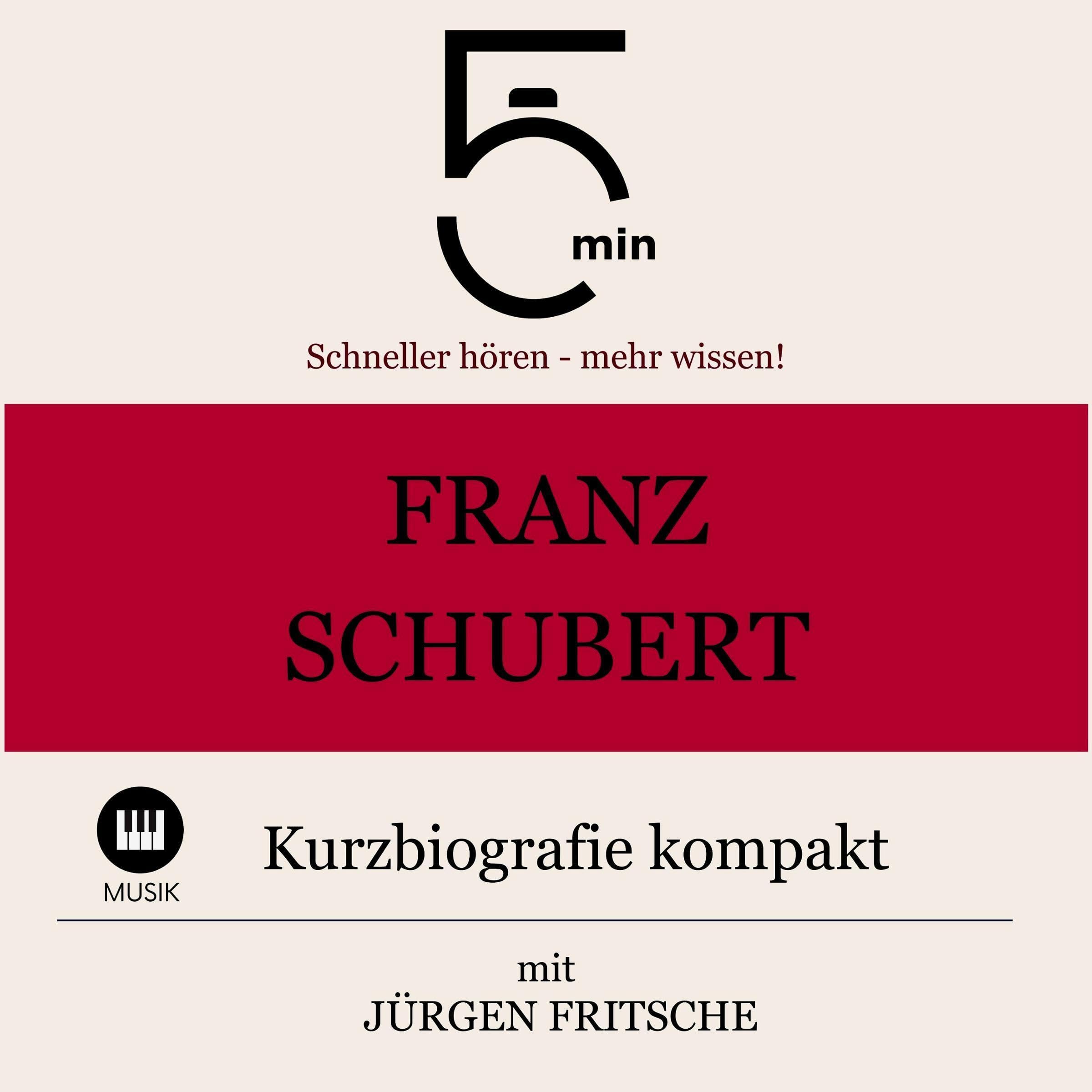 Cover art for Franz Schubert - Kurzbiografie kompakt
