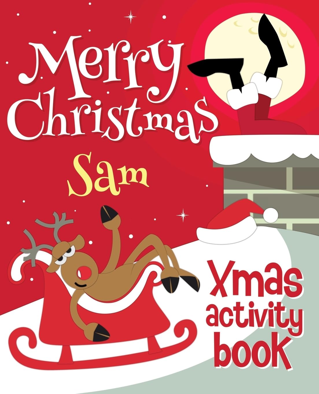 Merry Christmas Sam - Xmas Activity Book: (Personalized Children's Activity Book)
